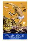 The Amazing Colossal Man  1957