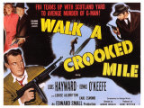 Walk a Crooked Mile  1948