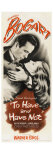 To Have and Have Not  1944