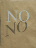 No' Written on a Paper Bag