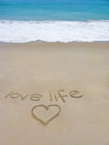 Beach on Fire Island  Ny with the Words 'Love Life' Written in the Sand
