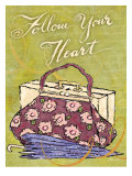 Follow Your Heart