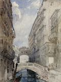 The Bridge of Sighs  Venice  1846