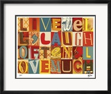Live Well  Laugh Often