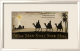 Wise Men Still Seek Him