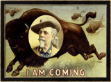 Buffalo Bill's Wild West  I Am Coming