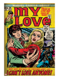 Marvel Comics Retro: My Love Comic Book Cover 19  Pushing Away  I Can't Love Anyone! (aged)
