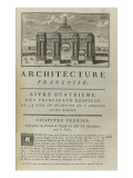 Page  99 : page de titre du Livre Quatrième  Vue de l'arc de triomphe en l'honneur de Louis XIV