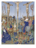 Le Livre d'Heures d'Etienne Chevalier : Les Heures de la Croix  la Crucifixion