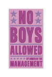 No Boys Allowed