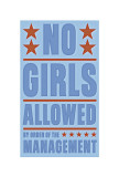 No Girls Allowed