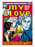 Marvel Comics Retro: My Love Comic Book Cover 20  Kissing  When Strangers meet!