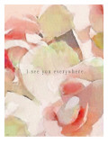 I See You Everywhere Roses