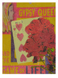 Gypsy Queen and the Game of Life