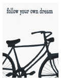 Bicycle - Follow Your Own Dream