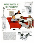 "So You Want to See the President" A  November 13 1943