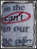 Clear Your Mind of Can't