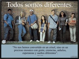 Todos Somos Diferentes- We're All Different