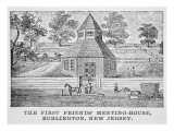 The First Friends' Meeting-House  Burlington  New Jersey
