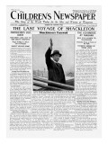 The Last Voyage of Shackleton  Front Page of 'The Children's Newspaper'  February 1922