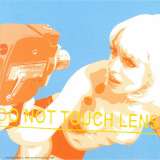 Do Not Touch Lens
