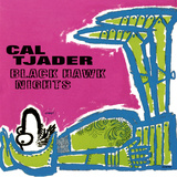 Cal Tjader - Black Hawk Nights