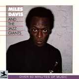 Miles Davis All-Stars - Miles Davis and the Jazz Giants