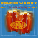 Poncho Sanchez - Conga Caliente