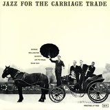 George Wallington - Jazz for the Carriage Trade