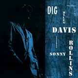 Miles Davis featuring Sonny Rollins - Dig