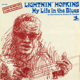 Lightnin' Hopkins - My Life in the Blues