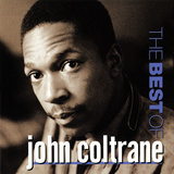 John Coltrane - The Best of John Coltrane