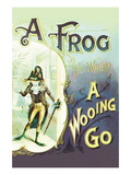A Frog: A Wooing Go