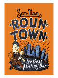 Roun' Town'