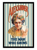 Alexander  The Man Who Knows