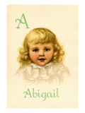 A for Abigail