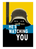 He's Watching You