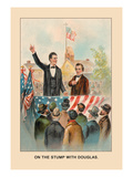 Abe Lincoln  On the Stump with Douglas
