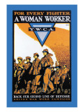 For Every Fighter a Woman Worker