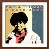 Carla Thomas - Hidden Gems