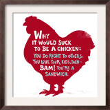 Sucks to Be a Chicken