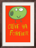 Olive Ya Forever