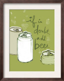 If in Doubt  Add Beer