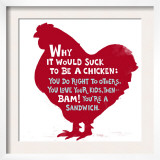 Sucks to Be a Chicken