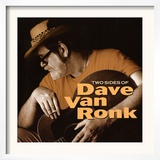Dave Van Ronk - Two Sides of Dave Van Ronk