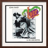 John Fahey - Old Fashioned Love