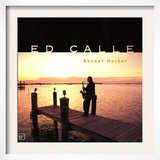Ed Calle - Sunset Harbor