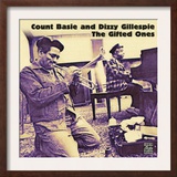 Count Basie and Dizzy Gillespie - The Gifted Ones