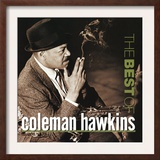 Coleman Hawkins - The Best of Coleman Hawkins
