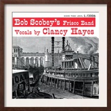 Bob Scobey - Bob Scobey's Frisco Band